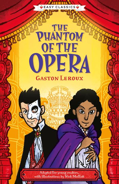 Creepy Classics: The Phantom of the Opera (Easy Classics) - The Creepy Classics Children's Collection (Paperback Book) (2024)