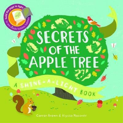 Cover for Carron Brown · Shine a Light: Secrets of the Apple Tree - Shine-A-Light (Paperback Bog) (2015)
