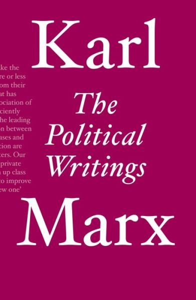 Cover for Karl Marx · The Political Writings (Taschenbuch) (2019)