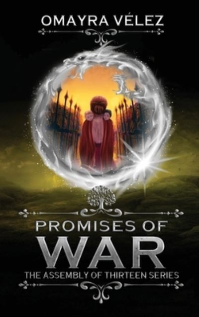 Cover for Omayra Velez · Promises of War (Hardcover Book) (2022)