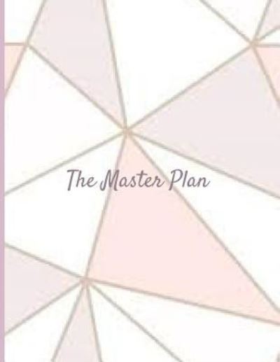 Cover for Andrea Williams · The Master Plan (Taschenbuch) (2018)