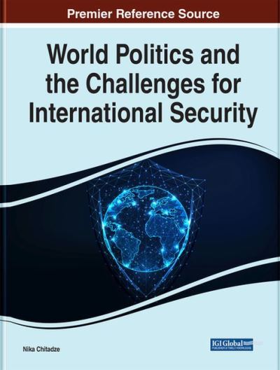 Cover for Chitadze · World Politics and the Challenges for International Security - e-Book Collection - Copyright 2022 (Hardcover Book) (2022)