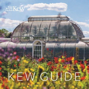 Cover for Royal Botanic Gardens Kew · Kew Guide (Paperback Book) (2023)