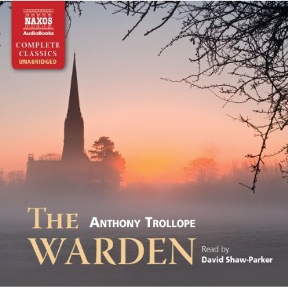 Cover for David Shaw-Parker · * The Warden (CD) [Unabridged edition] (2013)