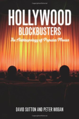 Cover for David Sutton · Hollywood Blockbusters: The Anthropology of Popular Movies (Innbunden bok) (2009)