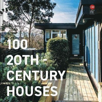 Cover for Twentieth Century Society · 100 20th-Century Houses (Hardcover Book) (2022)