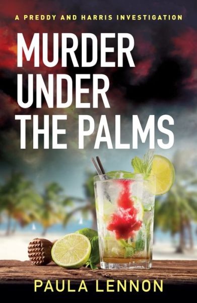 Cover for Paula Lennon · Murder Under The Palms (Paperback Book) (2018)