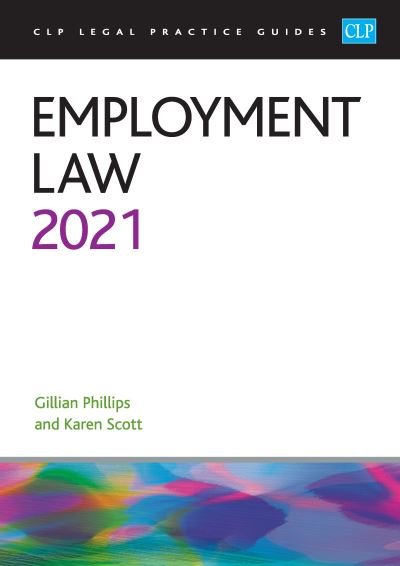 Cover for Phillips · Employment Law 2021: Legal Practice Course Guides (LPC) (Paperback Bog) (2021)