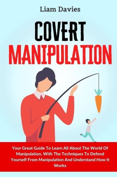 Cover for Liam Davies · Covert Manipulation (Paperback Book) (2021)