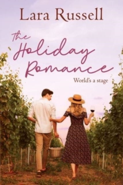 Cover for Lara Russell · The Holiday Romance (Paperback Book) (2021)