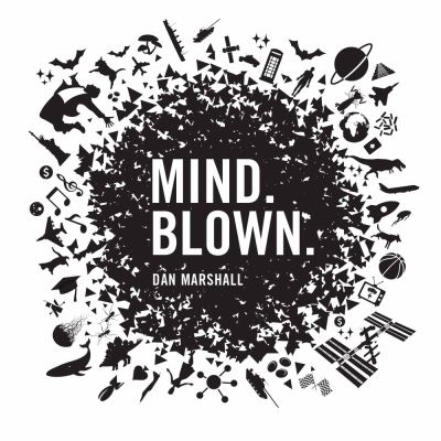 Cover for Dan Marshall · Mind. Blown. (Paperback Book) (2019)