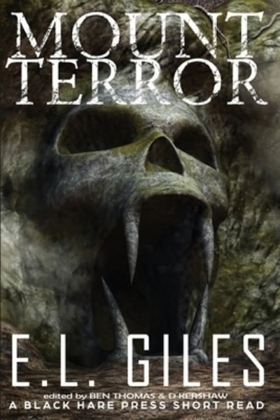 Cover for E L Giles · Mount Terror (Paperback Book) (2021)