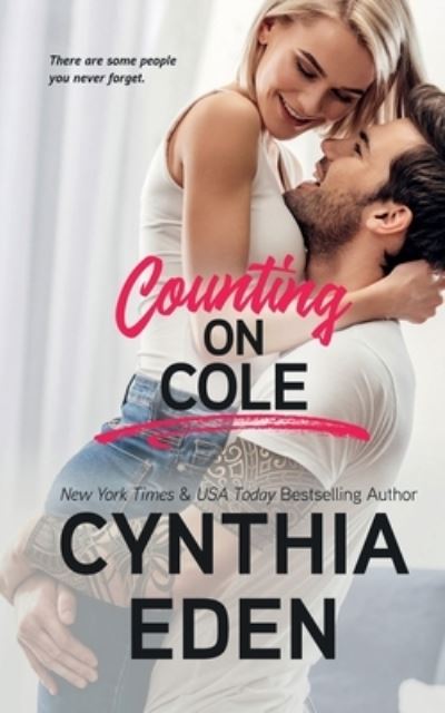 Cover for Cynthia Eden · Counting On Cole (Paperback Book) (2020)