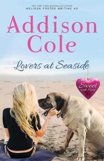 Cover for Addison Cole · Lovers at Seaside - Sweet with Heat: Seaside Summers (Paperback Bog) (2018)