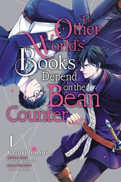 Cover for Kazuki Irodori · The Other World's Books Depend on the Bean Counter, Vol. 1 - OTHER WORLDS BOOKS DEPEND BEAN COUNTER GN (Paperback Bog) (2022)