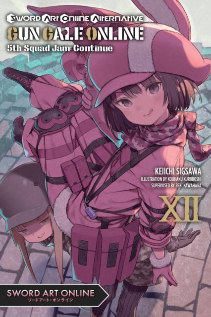 Cover for Reki Kawahara · Sword Art Online Alternative Gun Gale Online, Vol. 12 (light novel) (Pocketbok) (2023)
