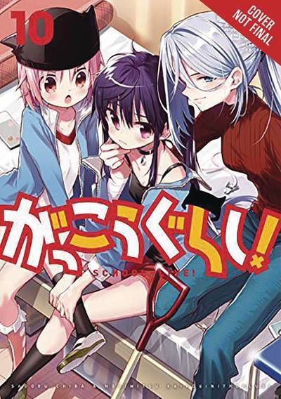 Cover for Norimitsu Kaihou · School-Live!, Vol. 10 - SCHOOL LIVE GN (Paperback Book) (2019)