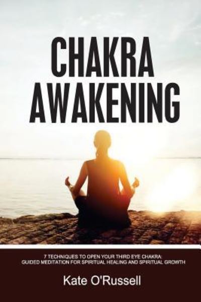 Cover for Kate O' Russell · Chakra Awakening (Paperback Book) (2017)