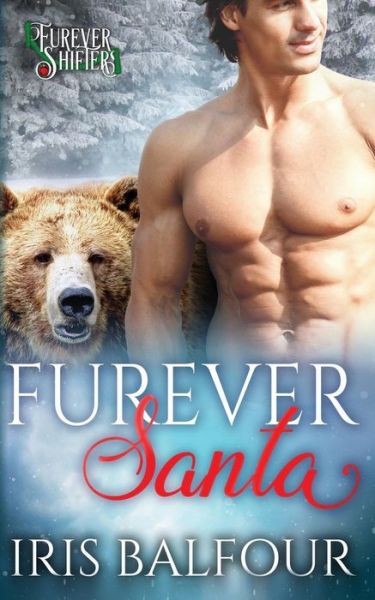 Cover for Iris Balfour · Furever Santa (Paperback Bog) (2017)