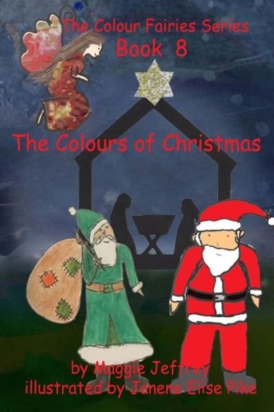 Cover for Maggie Jeffrey · The The Colours of Christmas (Paperback Book) (2017)