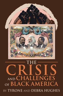 Cover for Tyrone Hughes · Crisis and Challenges of Black America (Book) (2021)