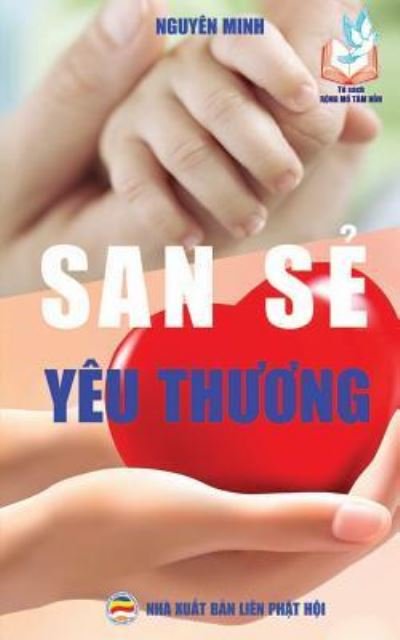 Cover for Nguyên Minh · San s? yeu th??ng (Paperback Book) (2018)