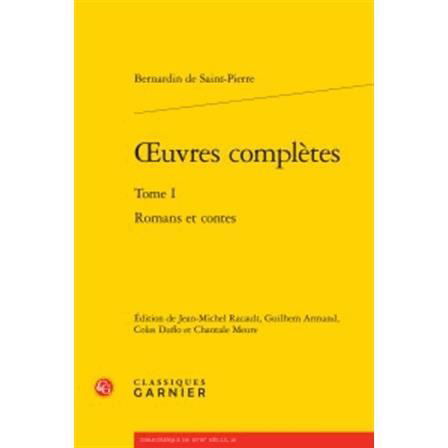 ?uvres complètes - Bernardin de Saint-Pierre - Książki - Classiques Garnier - 9782812430862 - 13 listopada 2014