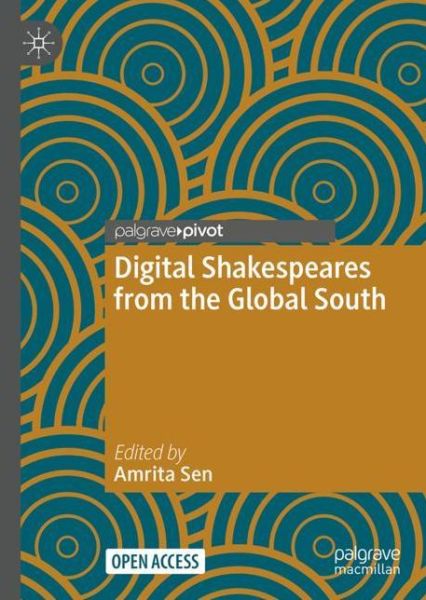 Cover for Digital Shakespeares from the Global South - Global Shakespeares (Hardcover bog) [1st ed. 2022 edition] (2022)