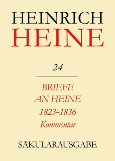 Cover for H. Heine · Heine-Säkularausg.24 Kommentar (Buch) (1978)