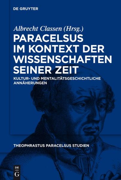 Cover for Albrecht Classen · Paracelsus im Kontext der Wissenschaft. (Book) [German, 1 edition] (2010)