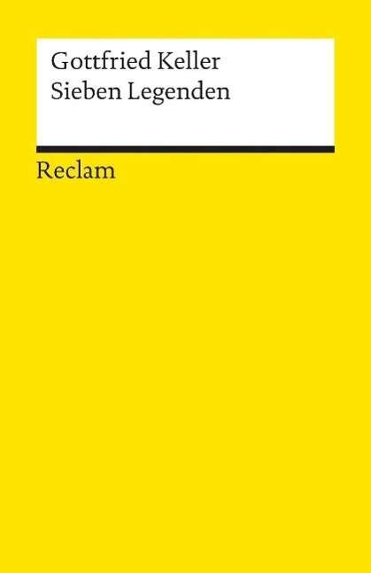 Cover for Gottfried Keller · Reclam UB 06186 Keller.Sieben Legenden (Buch)