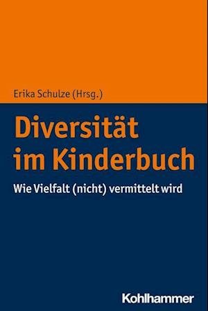Cover for Erika Schulze · Diversität Im Kinderbuch (Bok) (2022)