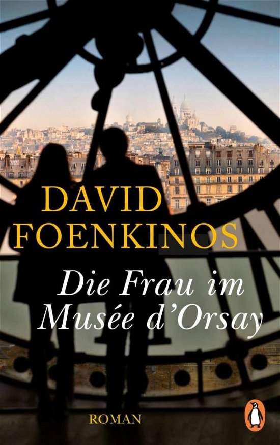 Cover for Foenkinos · Die Frau im Musée d'Orsay (Book)