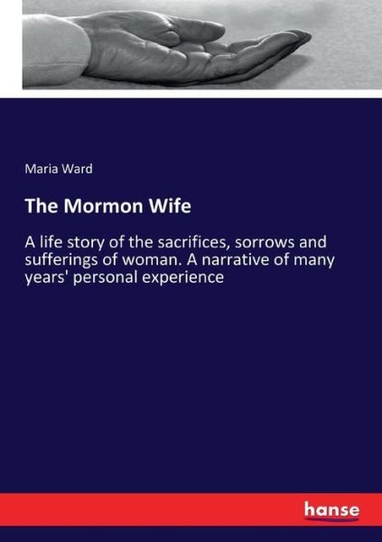 Cover for Ward · The Mormon Wife (Bok) (2017)