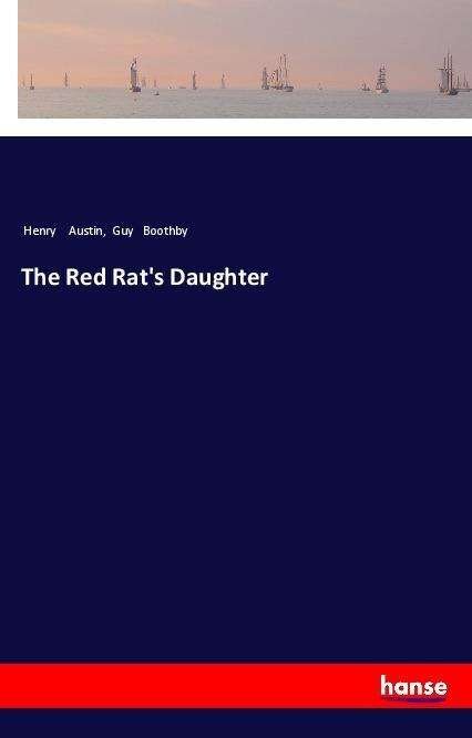 Cover for Austin · The Red Rat's Daughter (Bog)