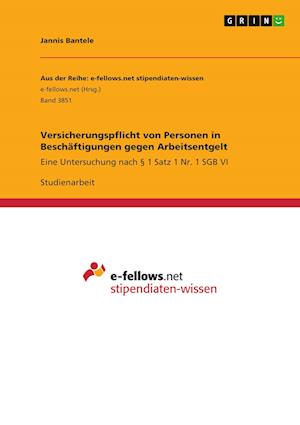 Cover for Jannis Bantele · Versicherungspflicht von Personen in Beschaftigungen gegen Arbeitsentgelt (Paperback Book) (2021)