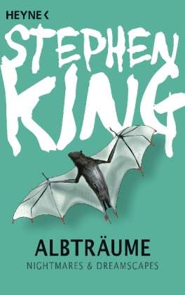 Heyne.43686 King.Albträume - Stephen King - Bøker -  - 9783453436862 - 