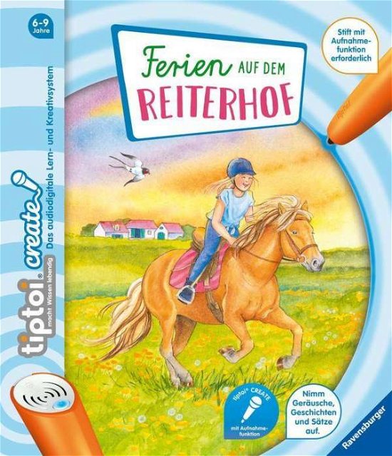 Tiptoi® Create Ferien Auf Dem R - Neudert - Bøger -  - 9783473658862 - 