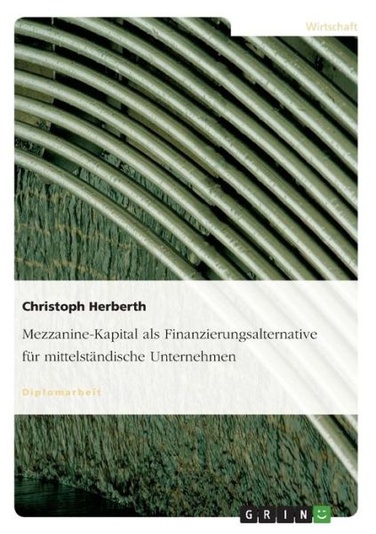 Cover for Herberth · Mezzanine-Kapital als Finanzie (Book) [German edition] (2007)