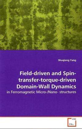 Cover for Yang · Field-driven and Spin-transfer-tor (Book)