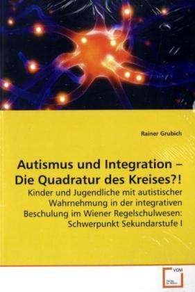 Cover for Grubich · Autismus und Integration   Die (Bog)