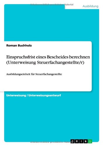 Cover for Buchholz · Einspruchsfrist eines Bescheid (Book) [German edition] (2013)
