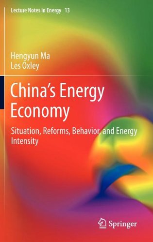 Cover for Hengyun Ma · China's Energy Economy: Situation, Reforms, Behavior, and Energy Intensity - Lecture Notes in Energy (Inbunden Bok) (2012)