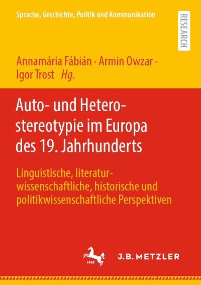 Cover for Annamária Fábián · Auto- und Heterostereotypie Im Europa des 19. Jahrhunderts (Book) (2022)