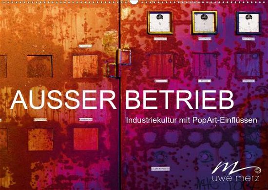 Cover for Merz · AUSSER BETRIEB - Industriekultur m (Buch)