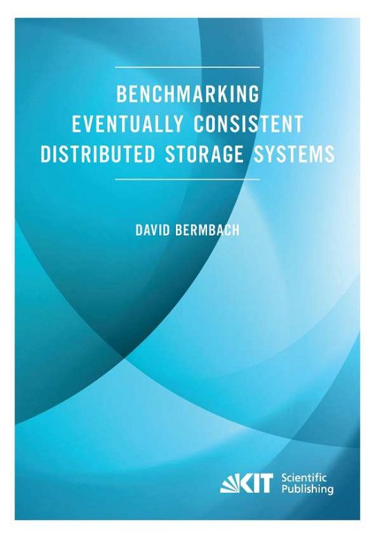Cover for Bermbach · Benchmarking Eventually Consis (Book) (2014)
