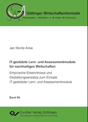 Cover for Jan Moritz Anke · IT-gestützte Lern- und Assessmentmodule für nachhaltiges Wirtschaften (Paperback Book) (2019)