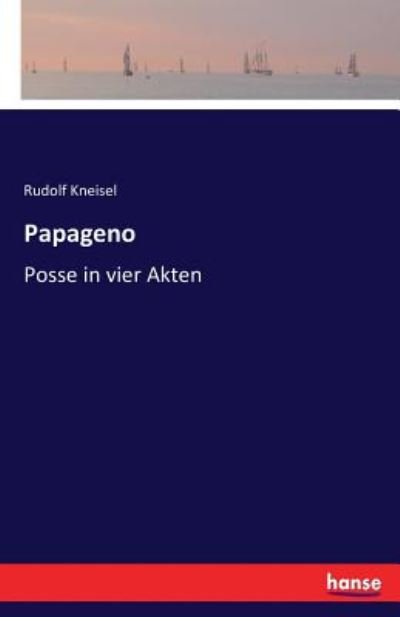 Cover for Kneisel · Papageno (Buch) (2016)
