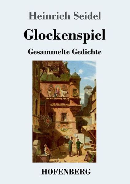 Cover for Seidel · Glockenspiel (Buch) (2017)