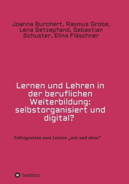 Cover for Burchert · Lernen und Lehren in der beruf (Book) (2018)